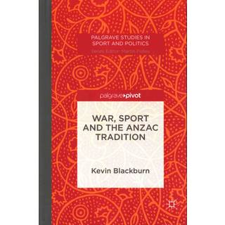 War, Sport and the Anzac Tradition
