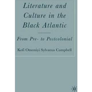 Literature and Culture in the Black Atlantic