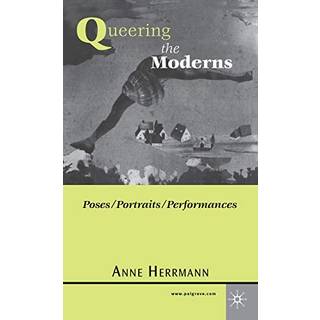 Queering the Moderns