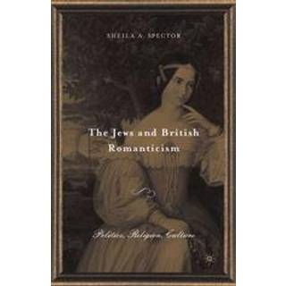 The Jews and British Romanticism
