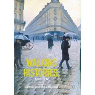 Walking Histories, 1800-1914