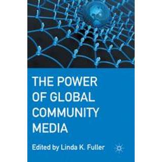 The Power of Global Community Media