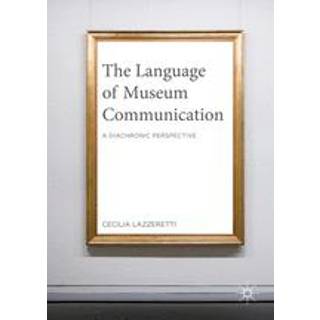 The Language of Museum Communication