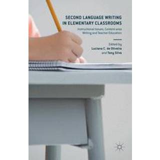 Second Language Writing in Elementary Classrooms