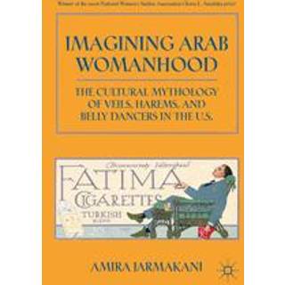 Imagining Arab Womanhood