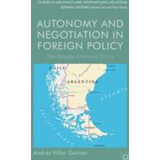 Autonomy and Negotiation in Foreign Policy