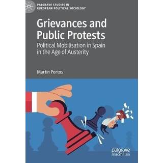 Grievances and Public Protests