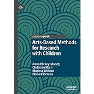 Arts-Based Methods for Research with Children