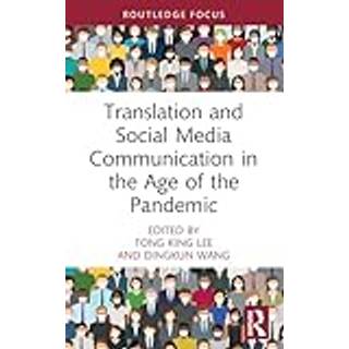 Translation and Social Media Communication in the Age of the Pandemic
