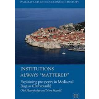 Institutions Always 'Mattered'