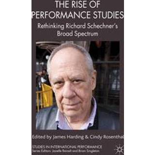 The Rise of Performance Studies