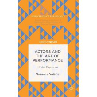Actors and the Art of Performance