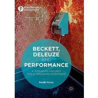 Beckett, Deleuze and Performance