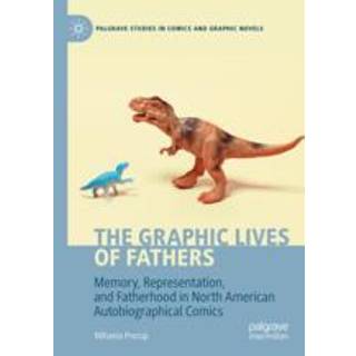 The Graphic Lives of Fathers