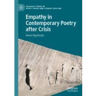 Empathy in Contemporary Poetry after Crisis