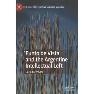 'Punto de Vista' and the Argentine Intellectual Left