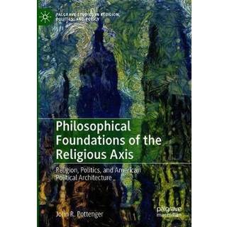 Philosophical Foundations of the Religious Axis