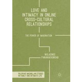 Love and Intimacy in Online Cross-Cultural Relationships