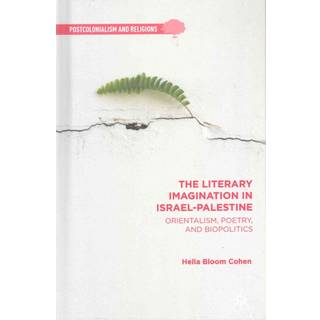 The Literary Imagination in Israel-Palestine