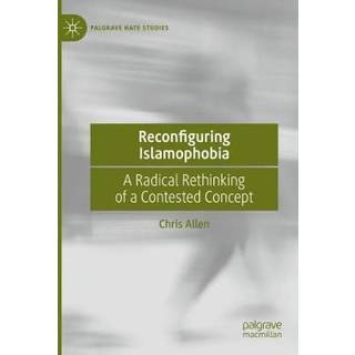 Reconfiguring Islamophobia