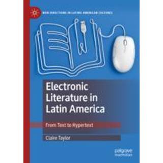 Electronic Literature in Latin America