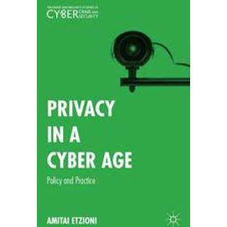 Privacy in a Cyber Age