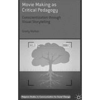 Movie Making as Critical Pedagogy