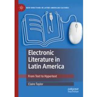 Electronic Literature in Latin America