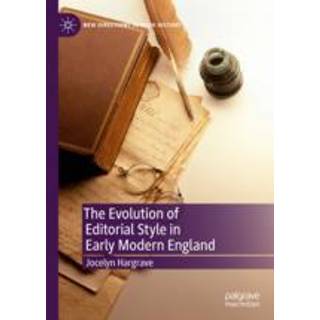 The Evolution of Editorial Style in Early Modern England