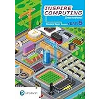 Inspire Computing International, Student Book, Year 6
