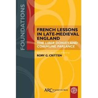 French Lessons in Late-Medieval England