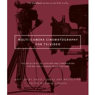 Multi-Camera Cinematography and Production