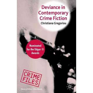 Deviance in Contemporary Crime Fiction