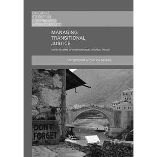 Managing Transitional Justice