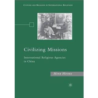 Civilizing Missions
