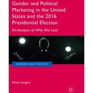 Gender and Political Marketing in the United States and the 2016 Presidential Election