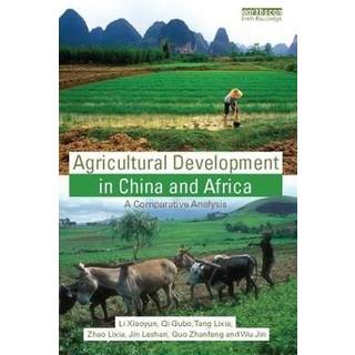 Agricultural Development in China and Africa