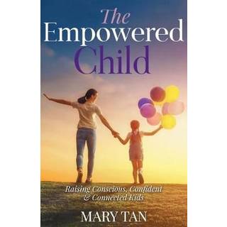 The Empowered Child