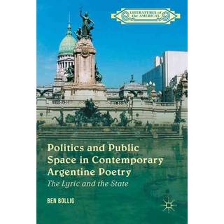 Politics and Public Space in Contemporary Argentine Poetry