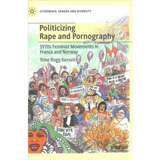 Politicizing Rape and Pornography