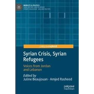 Syrian Crisis, Syrian Refugees