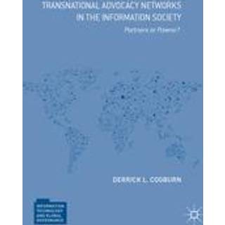 Transnational Advocacy Networks in the Information Society