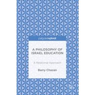 A Philosophy of Israel Education