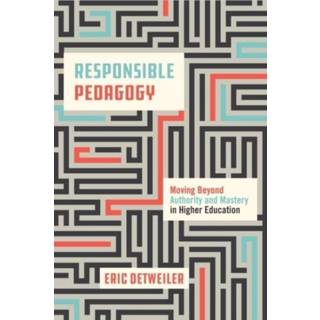 Responsible Pedagogy