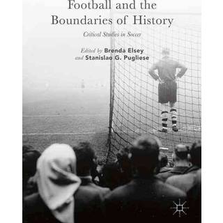 Football and the Boundaries of History