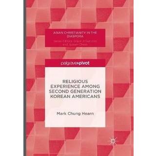 Religious Experience Among Second Generation Korean Americans