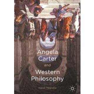 Angela Carter and Western Philosophy