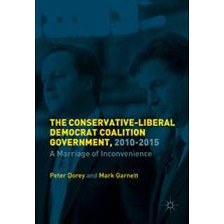 The British Coalition Government, 2010-2015