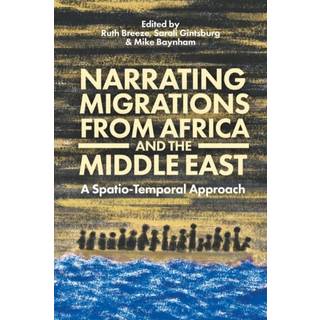 Narrating Migrations from Africa and the Middle East