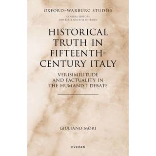 Historical Truth in Fifteenth-Century Italy